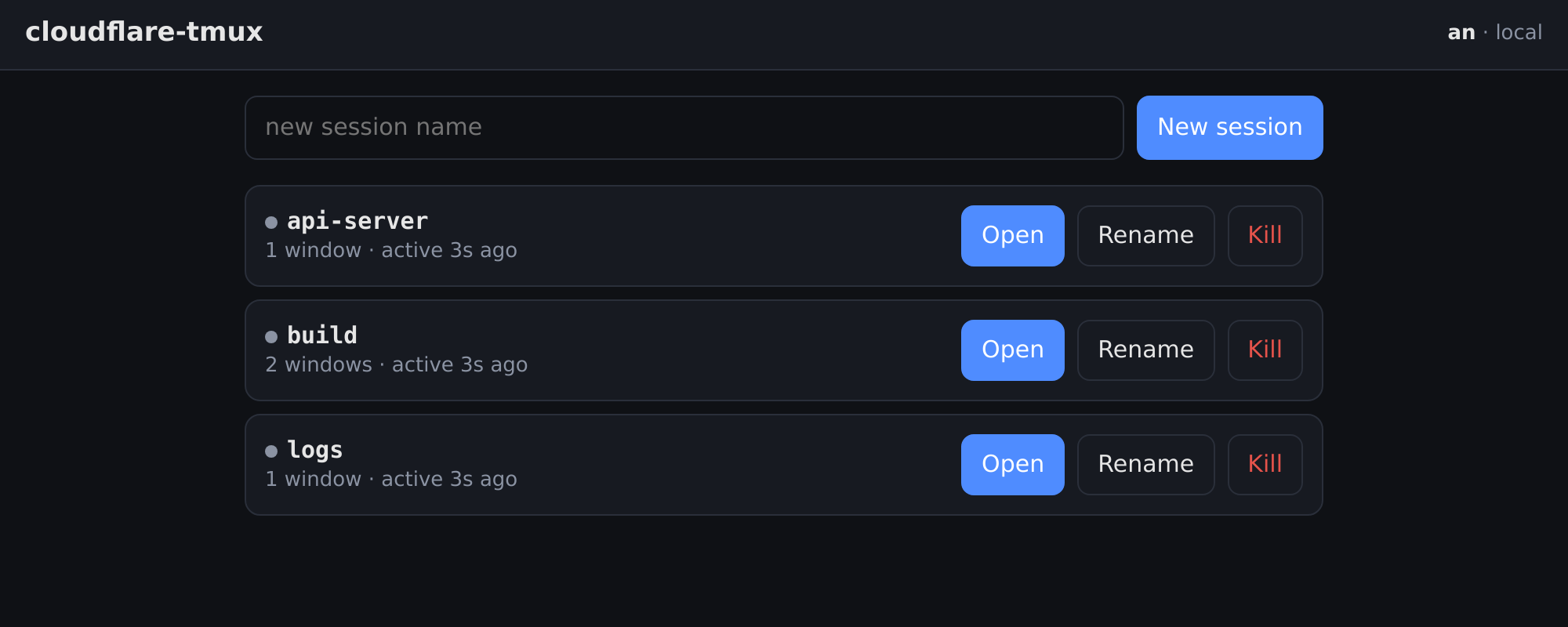 The session dashboard: create, open, rename and kill sessions